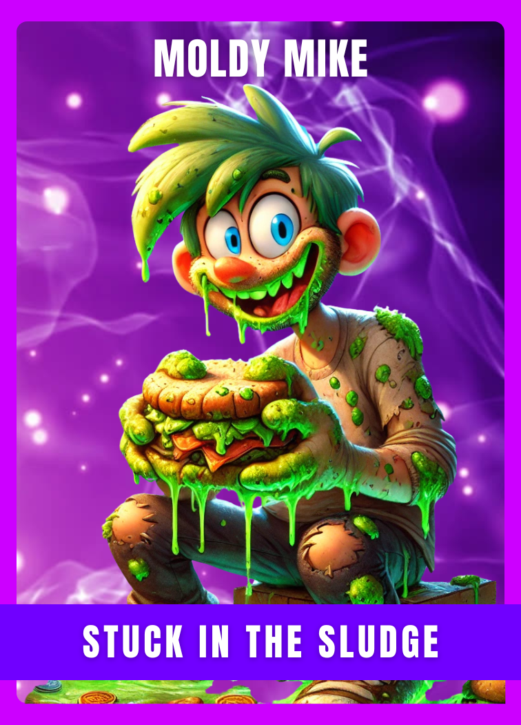 Moldy Mike
